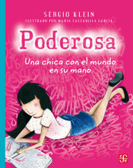 Title: Poderosa: Una chica con el mundo en su mano, Author: S rgio Klein