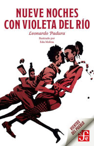 Title: Nueve noches con Violeta del Río, Author: Leonardo Padura