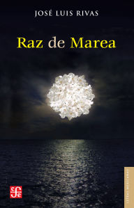 Title: Raz de marea: Obra po tica (1975-1992), Author: Jos  Luis Rivas