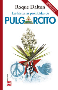 Title: Las historias prohibidas de Pulgarcito, Author: Roque Dalton