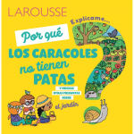 Alternative view 1 of ï¿½Por quï¿½ los caracoles no tienen patas?: y muchas otras preguntas sobre el jardï¿½n