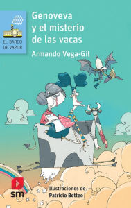 Title: Genoveva y el misterio de las vacas, Author: Armando Vega-Gil
