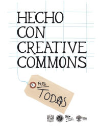 Title: Hecho con Creative Commons, Author: Paul Stacey