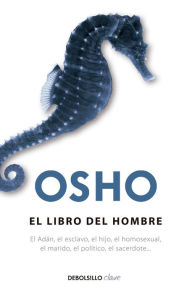Title: El Libro del hombre / The Book of Man, Author: Osho