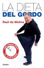 La dieta del gordo: Cómo perder libras sin pasar hambre