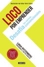 Loco por emprender. Desafia las normas convencionales (Crazy Is a Compliment )