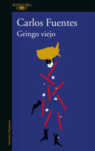 Title: Gringo viejo, Author: Carlos Fuentes