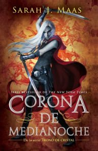 Title: Corona de medianoche (Trono de cristal 2) / Crown of Midnight, Author: Sarah J. Maas