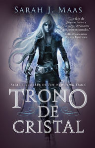 Title: Trono de cristal: Trono de cristal 1 (Throne of Glass Series), Author: Sarah J. Maas