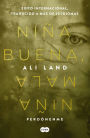 Nina buena, nina mala / God Me Bad Me