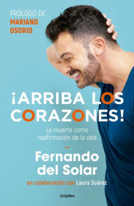 Title: Arriba los corazones / Cheer Up!, Author: Fernando Del Solar