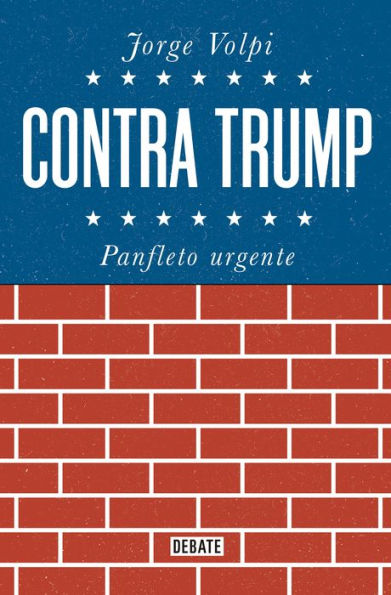 Contra Trump: Panfleto urgente