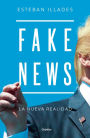 Fake news. Spanish Edition