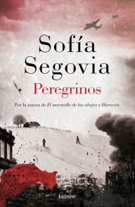 Title: Peregrinos, Author: Sofía Segovia