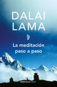 Title: La meditación paso a paso / Stages of Meditation, Author: Dalai Lama