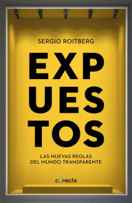 Title: Expuestos / Exposed, Author: Sergio Roitberg