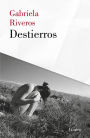 Destierros / Exiles