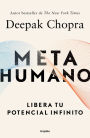 Metahumano: Libera tu potencial infinito