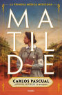 Matilde (Spanish Edition)