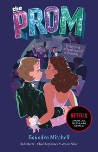 Title: The Prom (Spanish Edition), Author: Saundra Mitchell