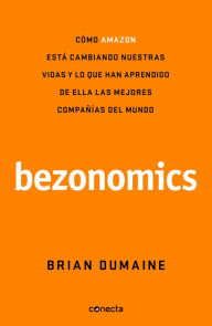 Title: Bezonomics, Author: Brian Dumaine