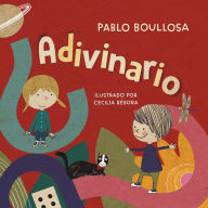 Title: El adivinario / Book of Riddles, Author: Pablo Boullosa