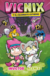 Alternative view 1 of Vicnix y el escondite extremo / Vicnix and the Ultimate Hideaway