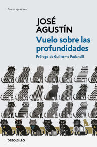 Title: Vuelo sobre las profundidades / Flight Above the Depths, Author: José Agustín