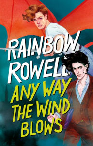 Title: Any Way the Wind Blows (Spanish Edition), Author: Rainbow Rowell