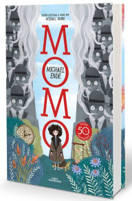 Title: Momo (Edición ilustrada) / Momo (Illustrated Edition), Author: Michael Ende