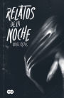 Relatos de la noche / Tales of the Night