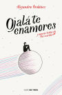 Ojalá te enamores (Edición aniversario) / I Hope You Fall in Love