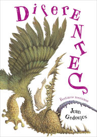 Title: DiferENTES. Criaturas de los alrededores / DifferENTITIES. Creatures from the Surroundings, Author: JUAN GEDOVIUS