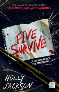 Title: Five Survive (Edición mexicana), Author: Holly Jackson