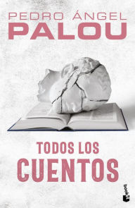 Title: Todos los cuentos, Author: Pedro Ángel Palou
