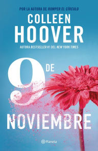 Title: 9 de Noviembre / November 9 (Spanish Edition), Author: Colleen Hoover