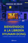 Bienvenidos a la librería Hyunam-Dong / Welcome to the Hyunam-dong Bookshop