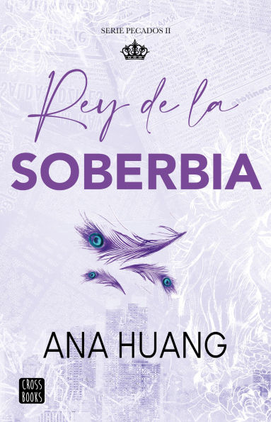 Pecados 2. Rey de la soberbia / King of Pride