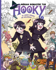 Title: Hooky: El libro oficial de colorear / The Official Hooky Coloring Book, Author: Míriam Bonastre Tur
