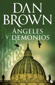 Title: ï¿½ngeles Y Demonios / Angels and Demons (Robert Langdon 1), Author: Dan Brown
