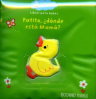 Title: Libros para la tina. Patito, donde esta mama?, Author: Emiri Hayashi