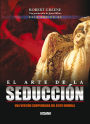 Guia rapida de El arte de la seduccion