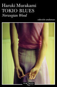 Title: Tokio Blues / Norwegian Wood, Author: Haruki Murakami