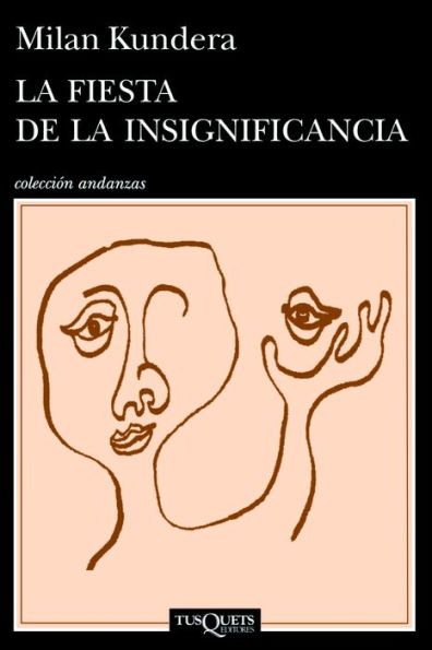 La fiesta de la insignificancia