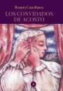Los convidados de agosto