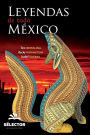 Leyendas de todo Mexico