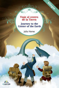 Title: Viaje al centro de la tierra (bilingüe), Author: Julio Verne