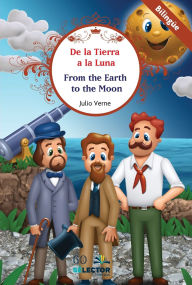 Title: De la tierra a la luna (bilingüe), Author: Julio Verne