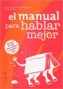 Manual para hablar mejor