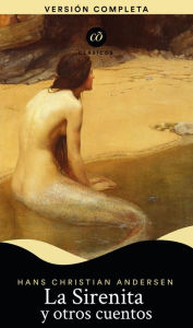 Title: La Sirenita y otros cuentos, Author: Hans Christian Andersen